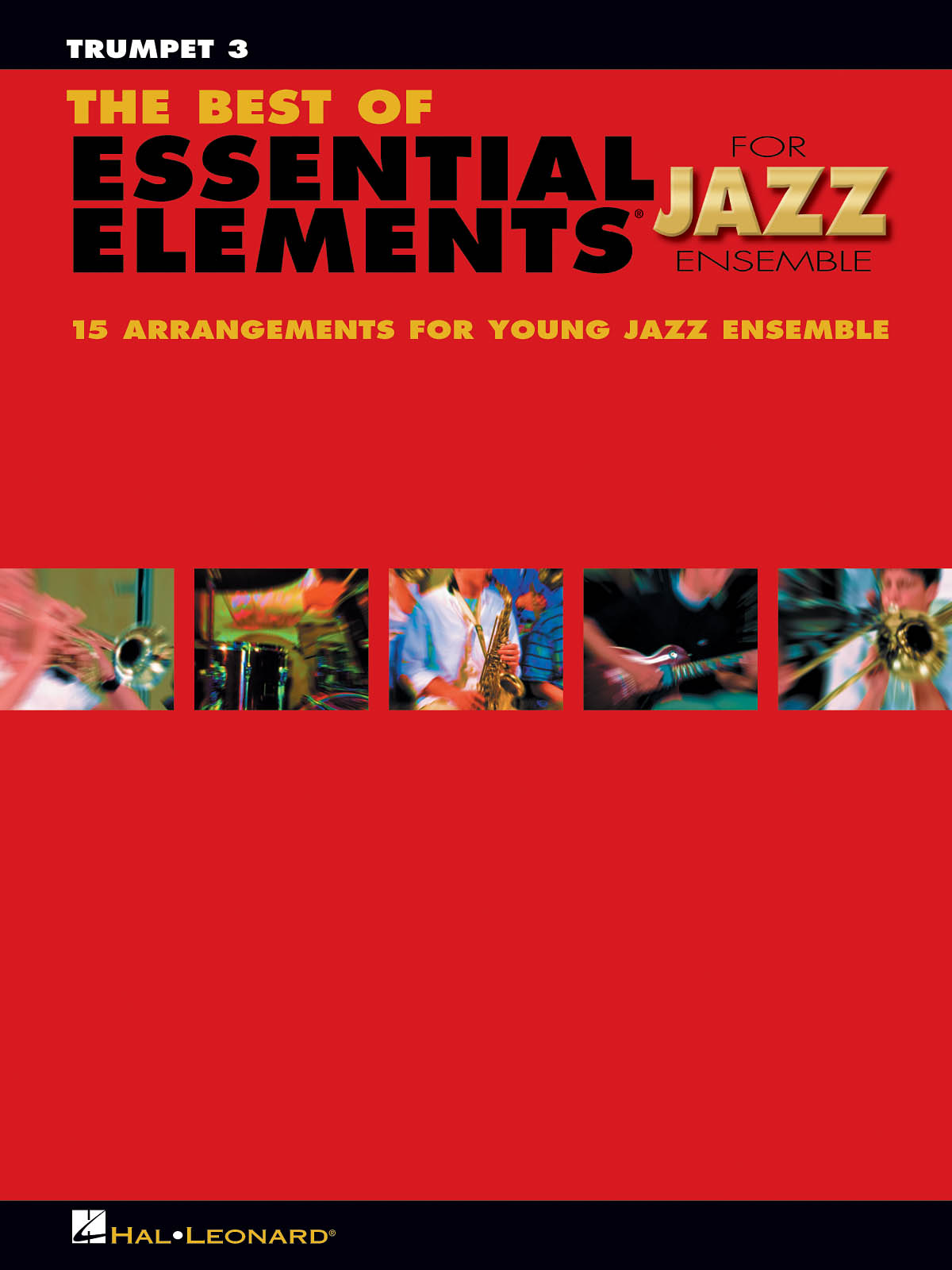 The Best of Essential Elements For Jazz Ensemble (Trompet 3)