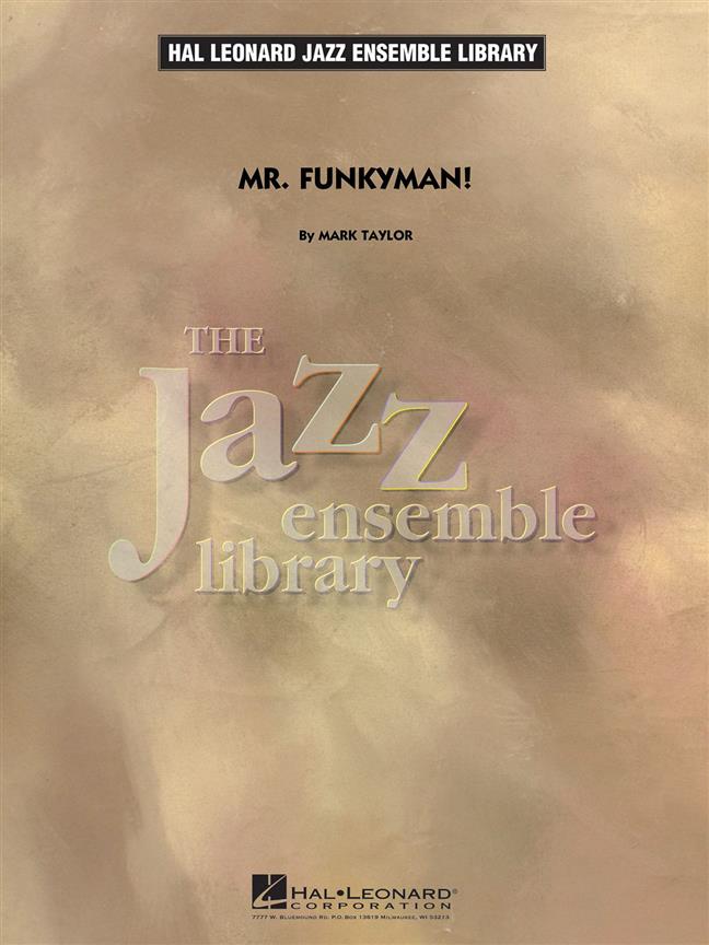Mark Taylor: Mr. Funkyman! (Partituur Harmonie)