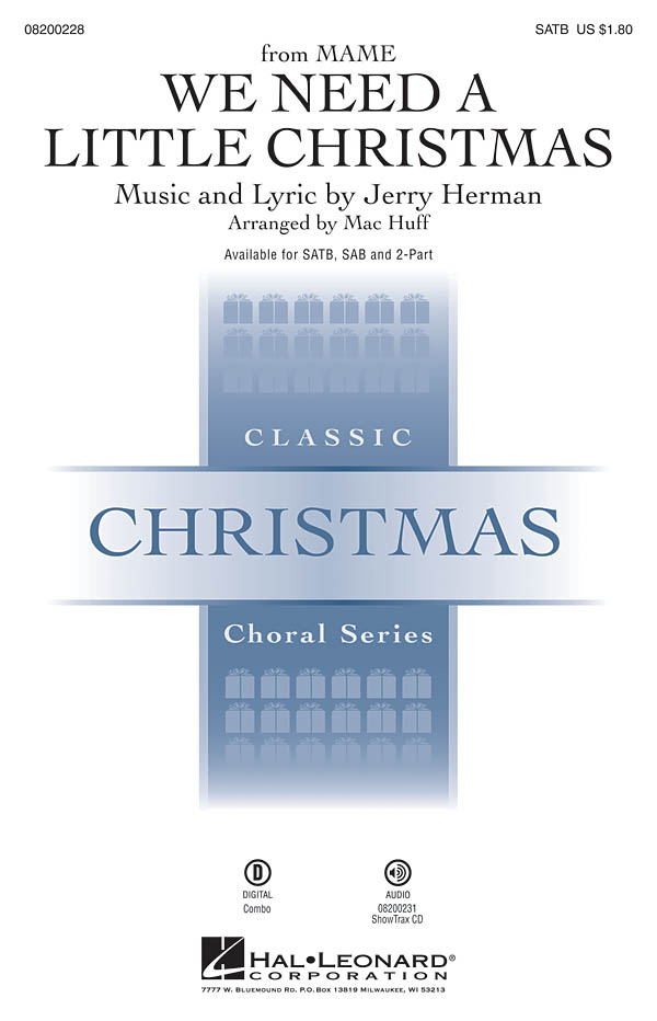 We Need a Little Christmas (SATB)