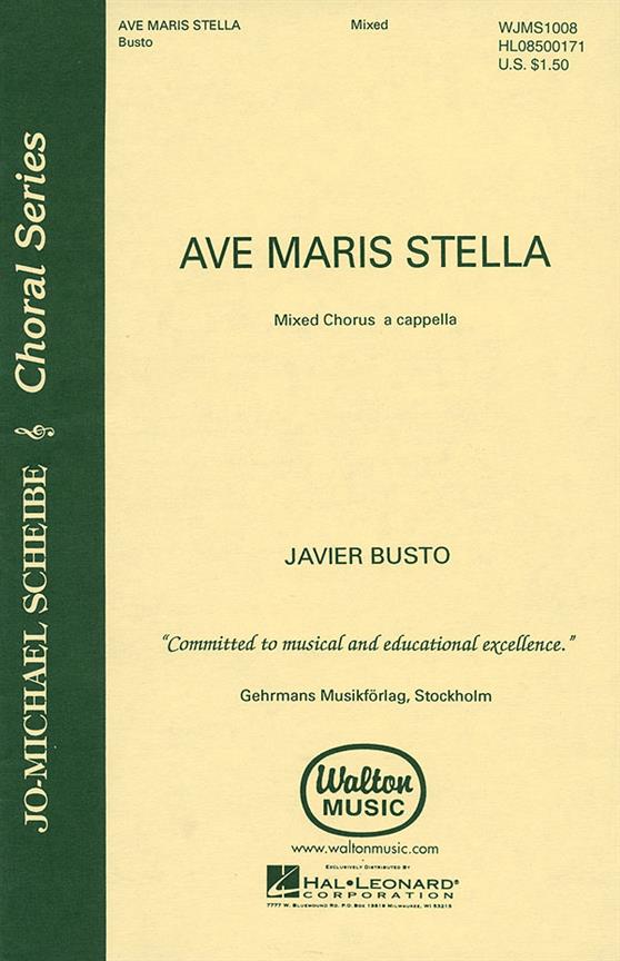Javier Busto: Ave Maris Stella (SATB)