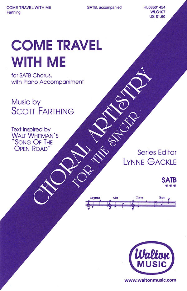 Scott fuerthing: Come Travel with Me (SATB)