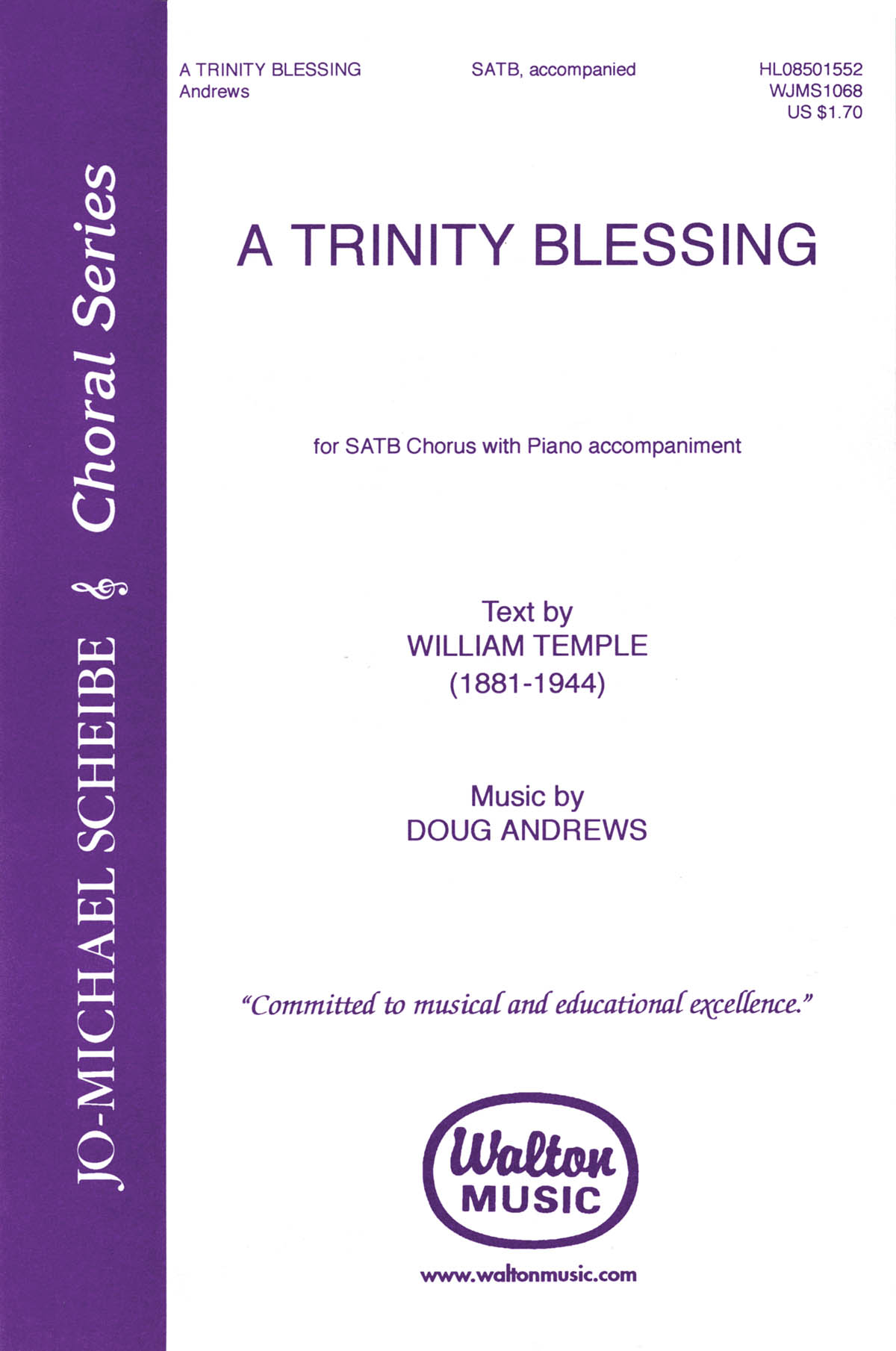 Doug Andrews: A Trinity Blessing (SATB)