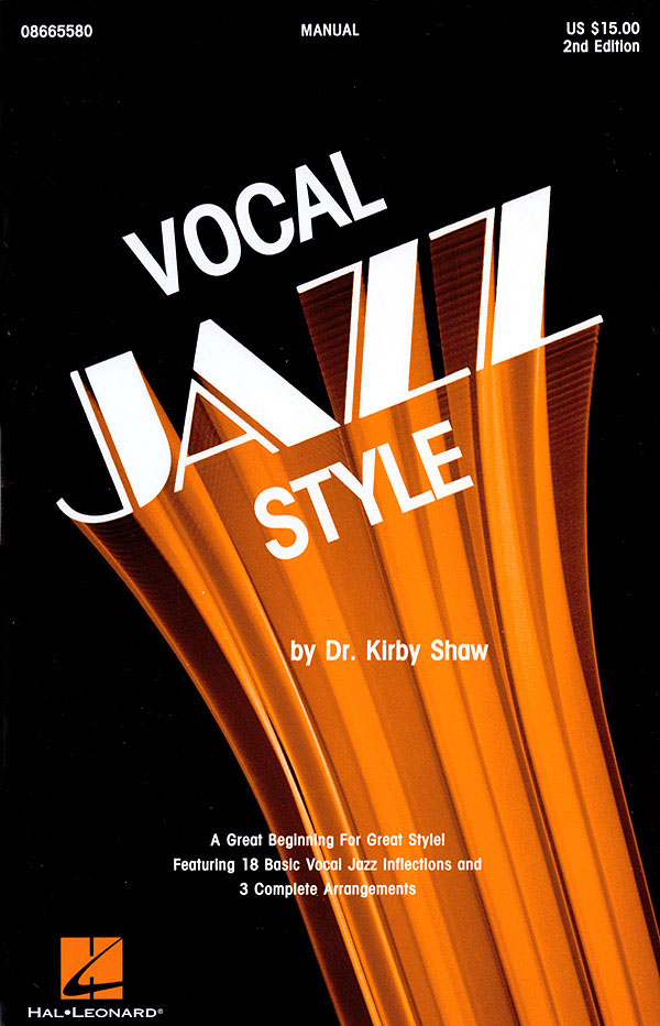 Vocal Jazz Style 2nd Ed.