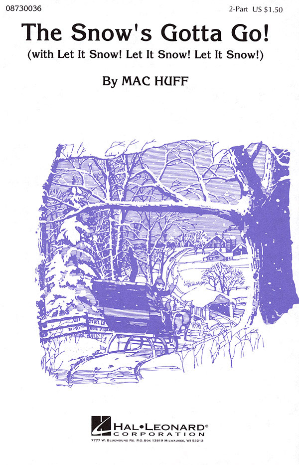 The Snow's Gotta Go! (2-Part)