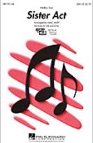 Sister Act (Medley) (2PT)