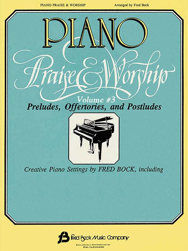 Piano Praise & Worship #3 Piano Collection