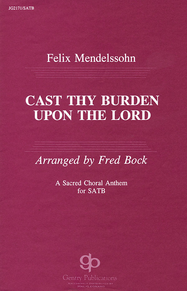 Ca Thy Burden Upon The Lord (SATB)