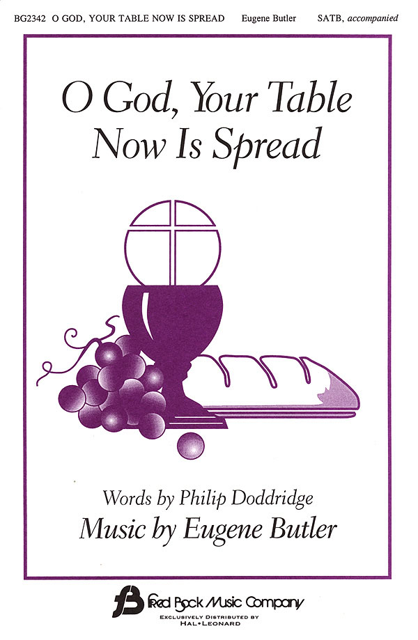 O God, Your Table Now Is Spread (SATB)