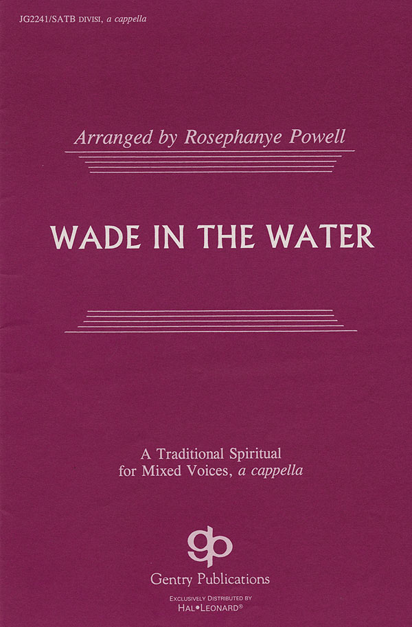 Wade In The Water (SATB)