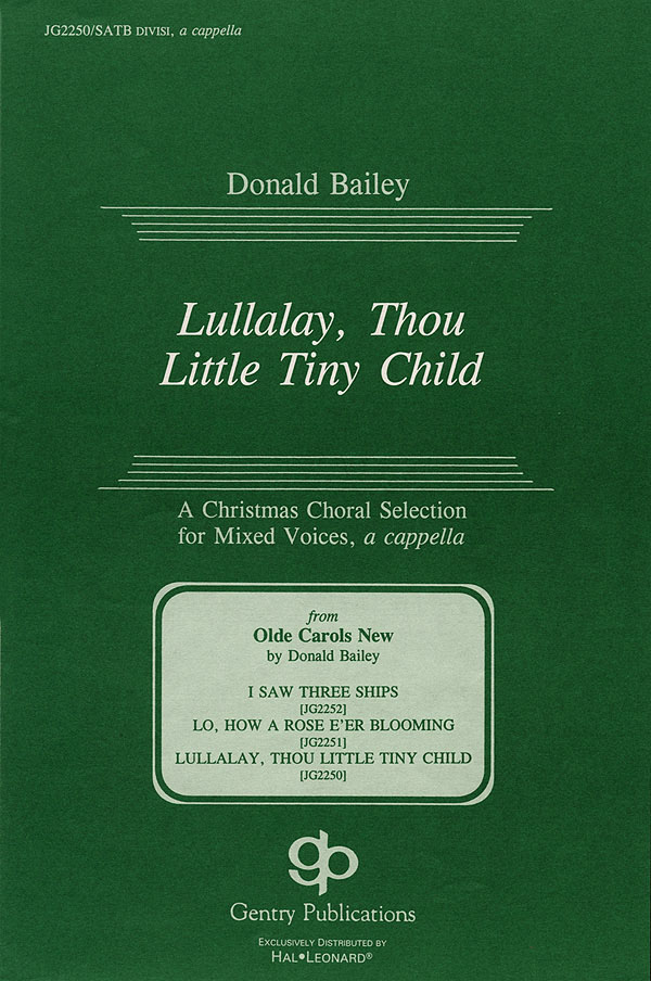 Lullalay, Thou Little Tiny Child (SATB)