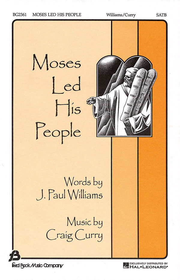 Moses Led His People (SATB)