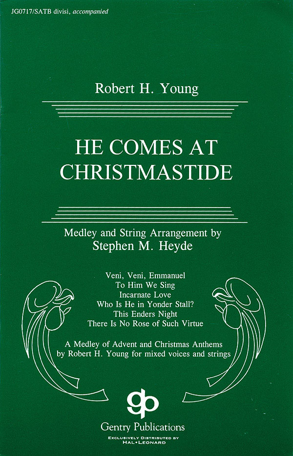 He Comes At Christmaide (SATB)