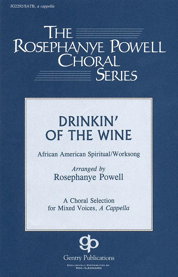 Drinkin' Of The Wine (SATB)