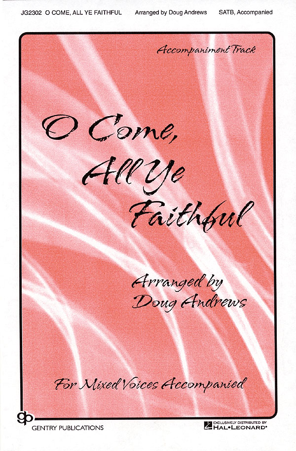 O Come All Ye Faithful (SATB)