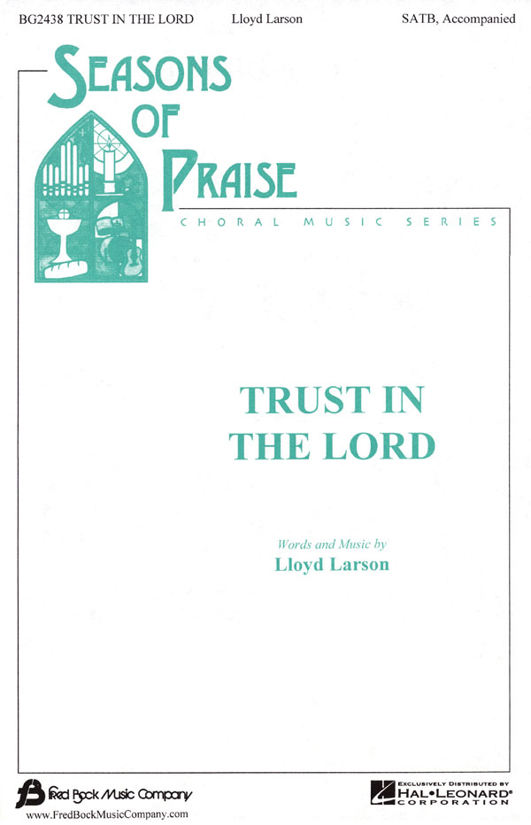 Tru In The Lord (SATB)