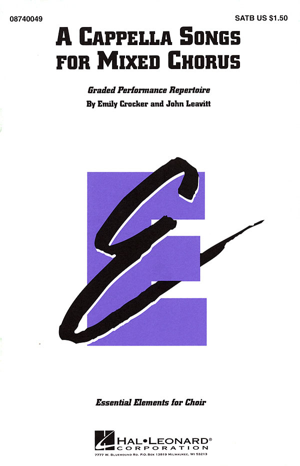 A Cappella Songs fuer Mixed Chorus