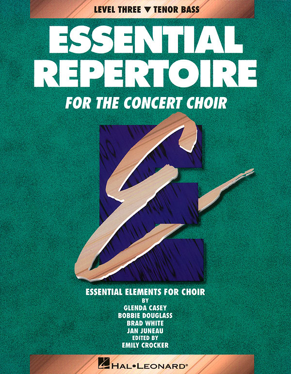 Essential Repertoire For The Concert Choir