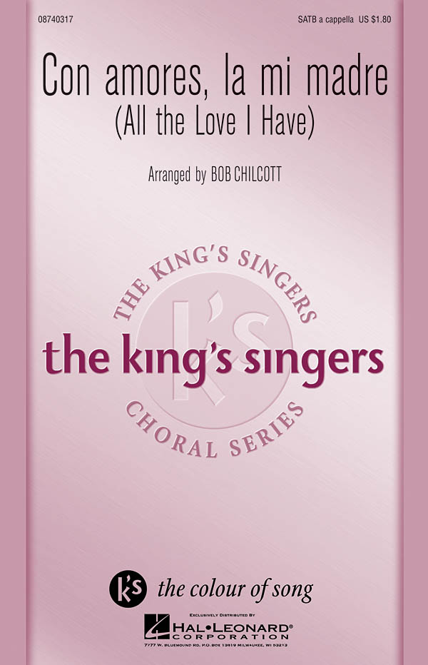 The King's Singers: Con Amores, La Mi Madre (SATB)