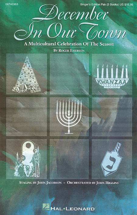 December in Our Town(A Multicultural Holiday Musical)