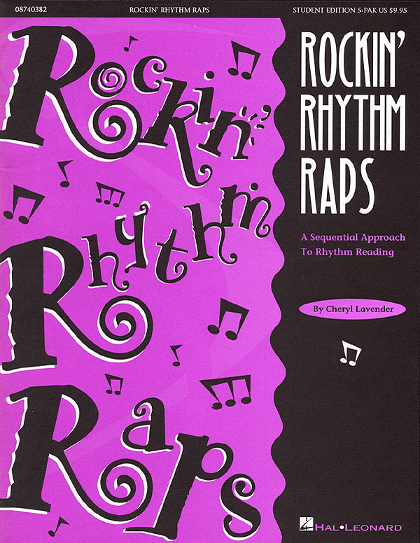 Rockin' Rhythm Raps(A Sequential Approach to Rhythm Reading)