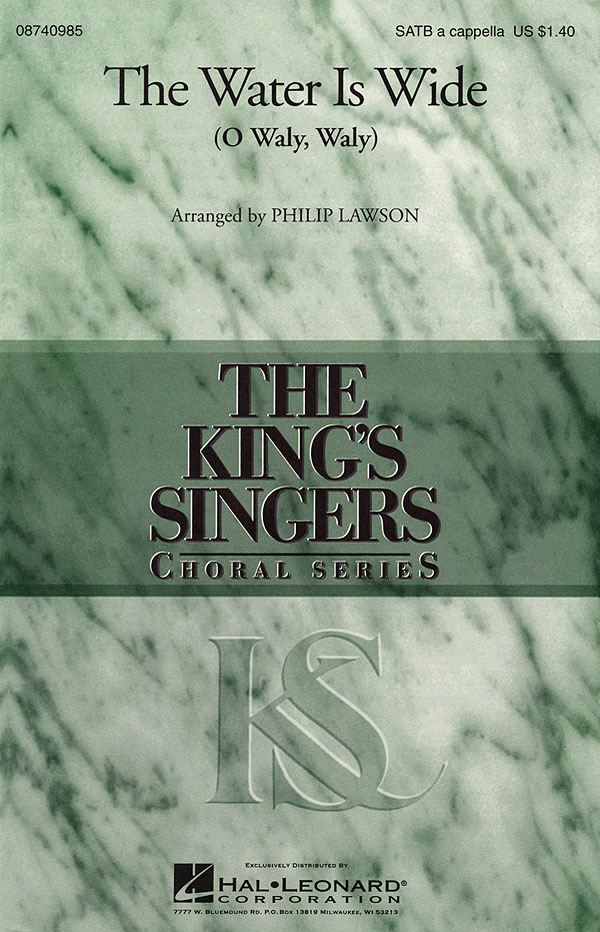 The King's Singers: The Water Is Wide (SATB)