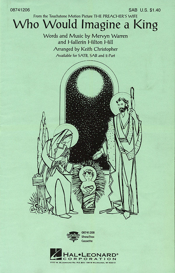 Who Would Imagine A King (SAB)