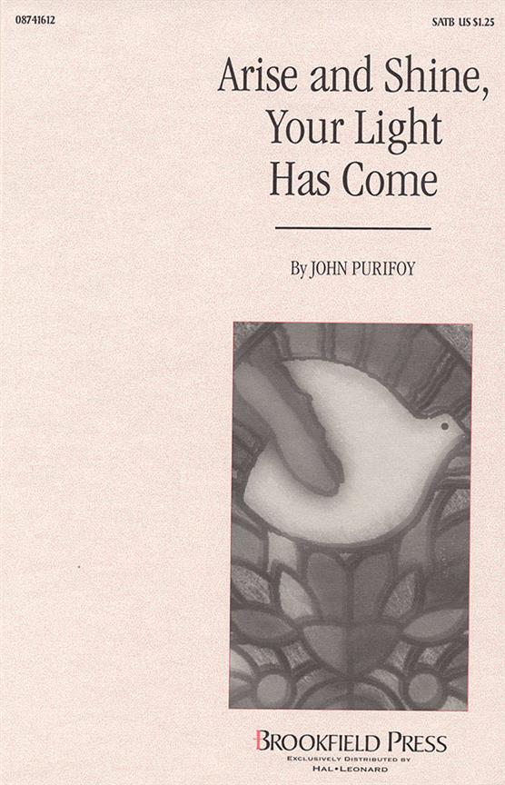 Arise and Shine, Your Light Has Come