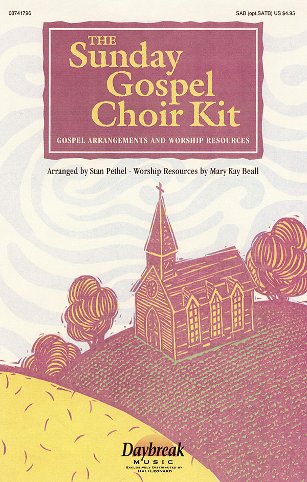 The Sunday Gospel Choir Kit(SAB Collection)