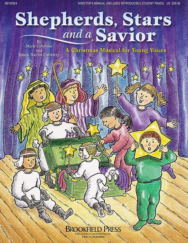 Shepherd, Stars, and a Savior(Holiday Sacred Musical)