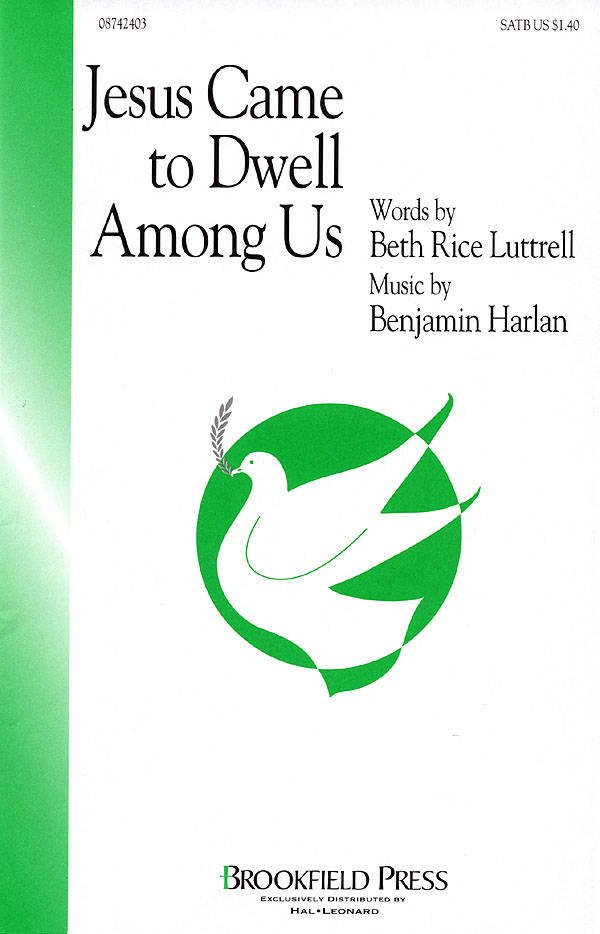 Jesus Came to Dwell Among Us