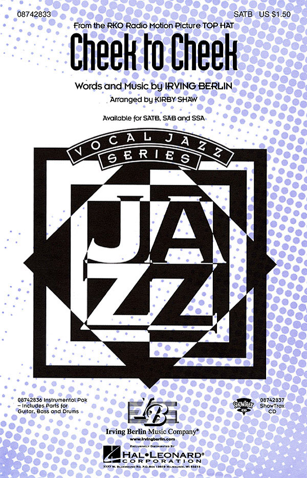 Cheek to cheek (SATB)