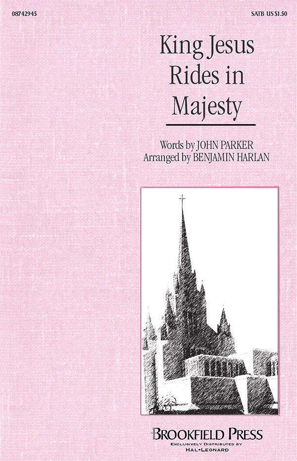 King Jesus Rides in Majesty(SATB)