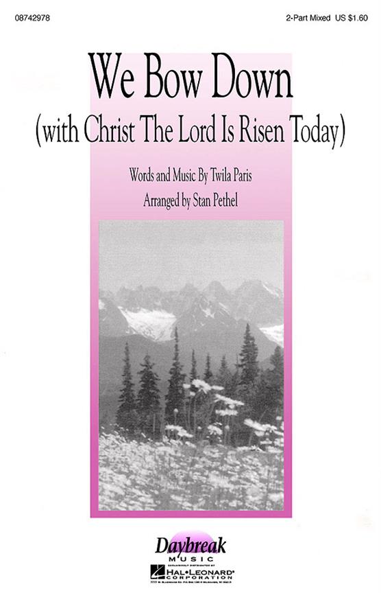 We Bow Down(2-Part (opt. SATB))