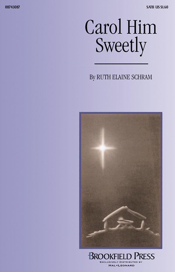 Carol Him Sweetly(SATB/opt. Harp)