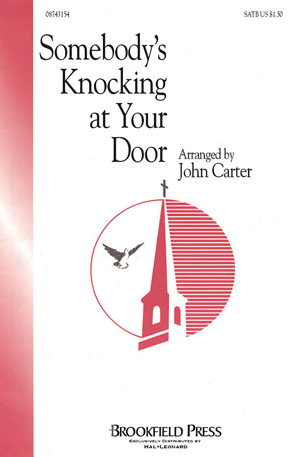 Somebody's Knocking at Your Door(SATB)