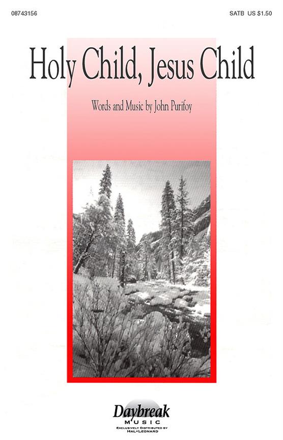 Holy Child, Jesus Child(SATB)