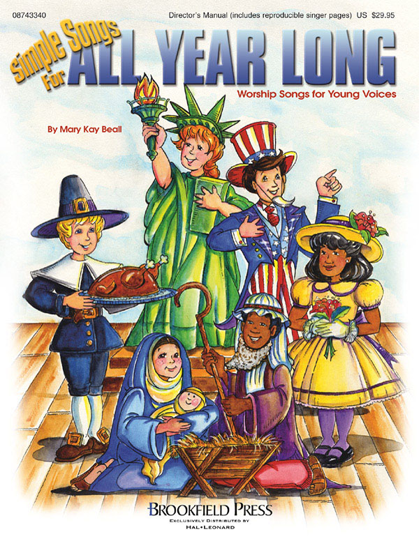 Simple Songs For All Year Long(Director's Manual)