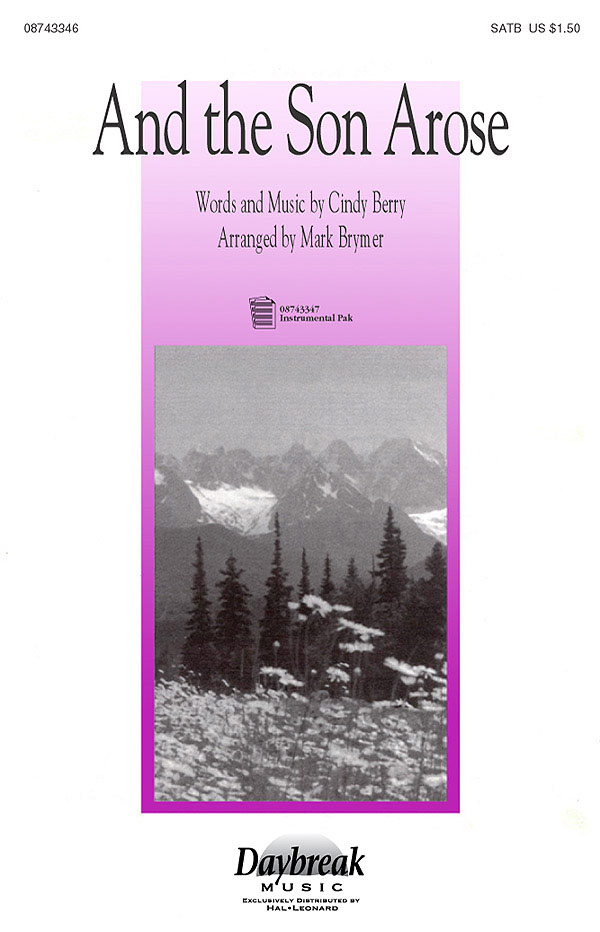And the Son Arose(SATB)