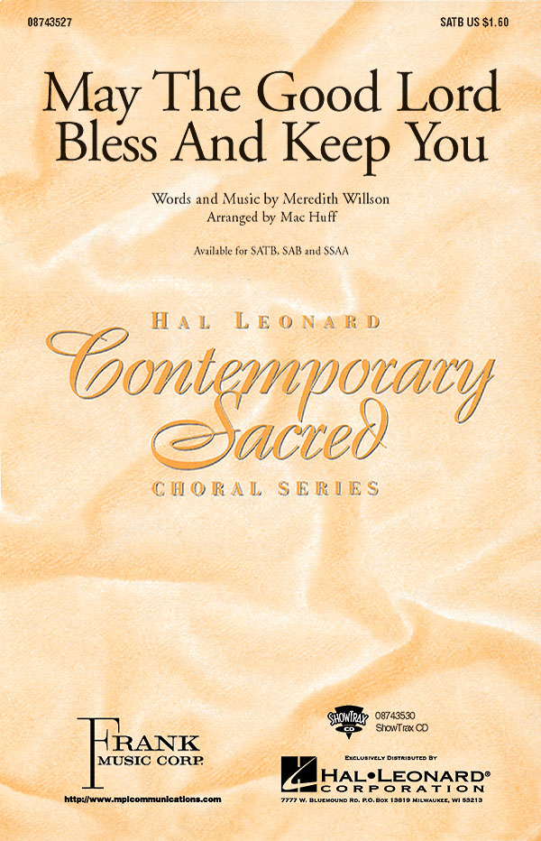 May the Good Lord Bless and Keep You