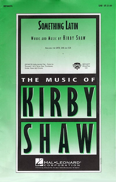 Kirkby Shaw: Something Latin (SAB)