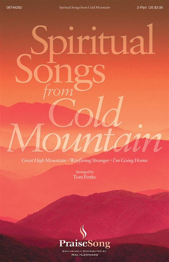 Spiritual Songs From Cold Mountain (2-Part)