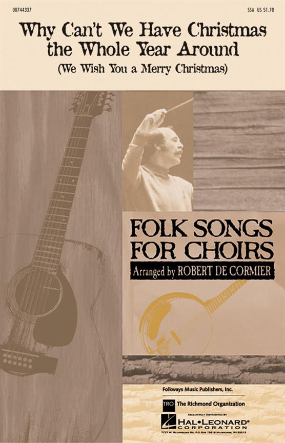 Why can't we have Christmas the whole year around