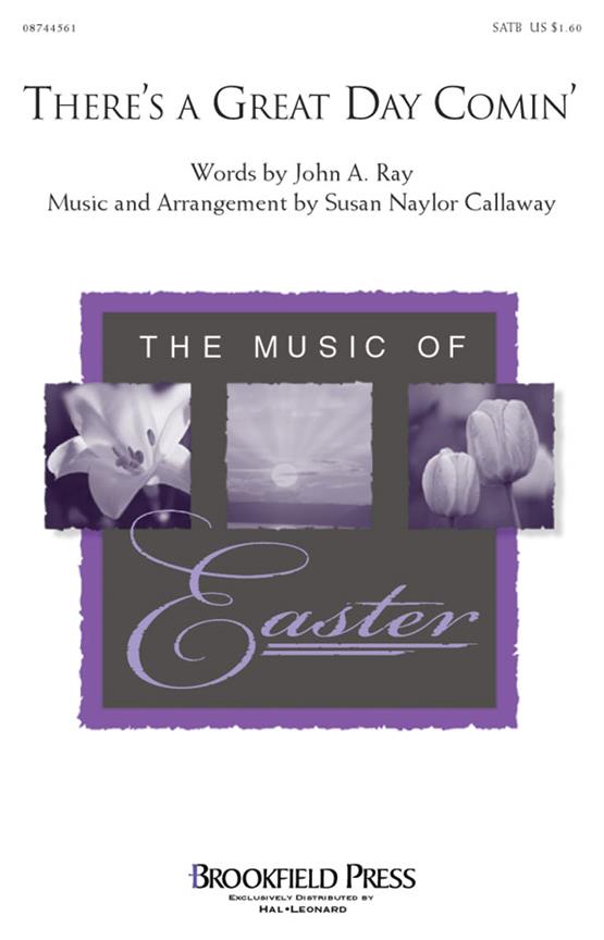 There's a Great Day Comin'