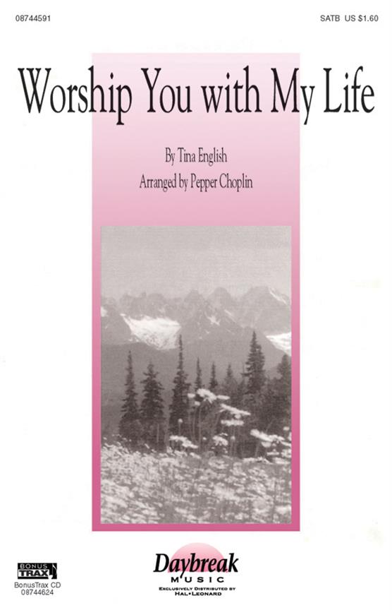 Worship You with My Life