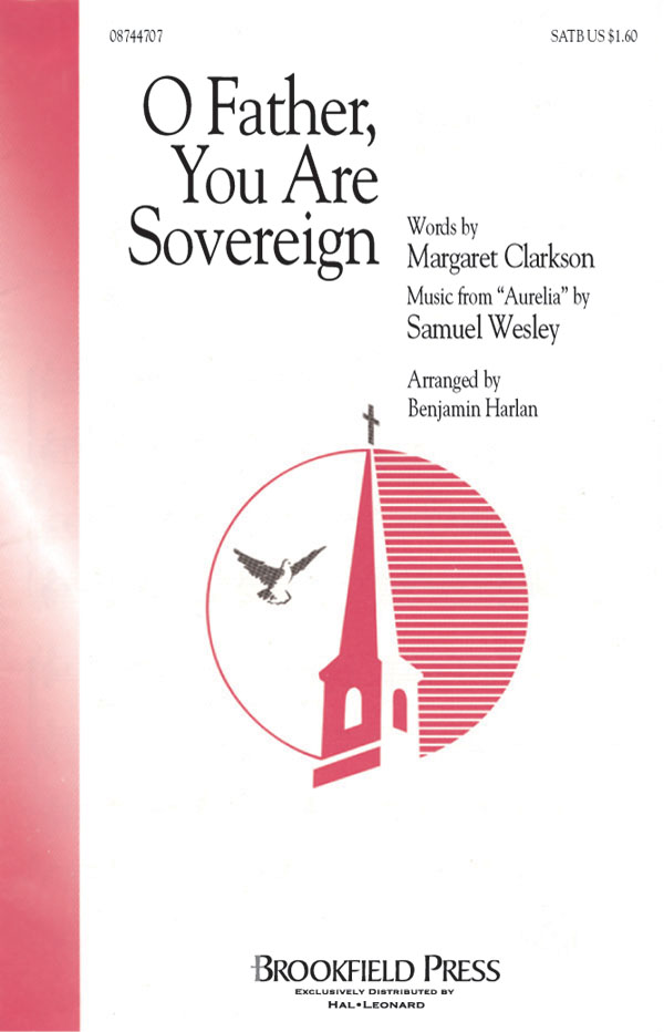 O Father, You Are Sovereign