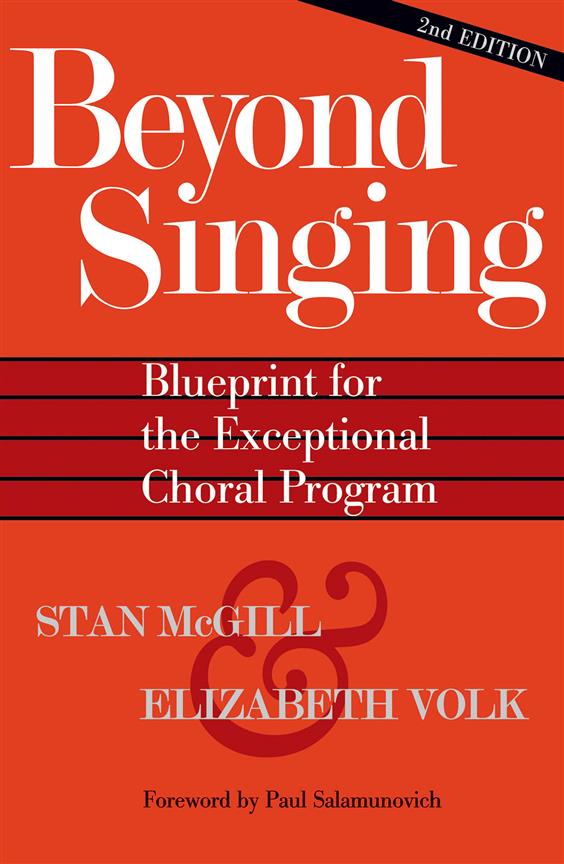 Beyond Singing(Blueprint For The Exceptional Choral Program)