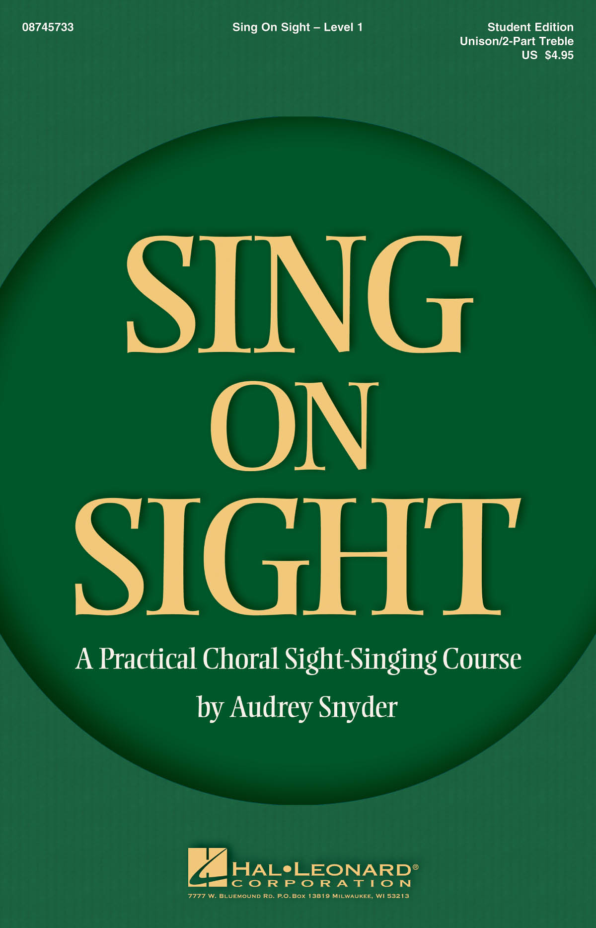 Sing on Sight(A Practical Choral Sight-Singing Course)