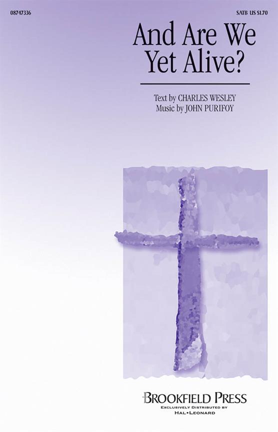 And Are We Yet Alive?