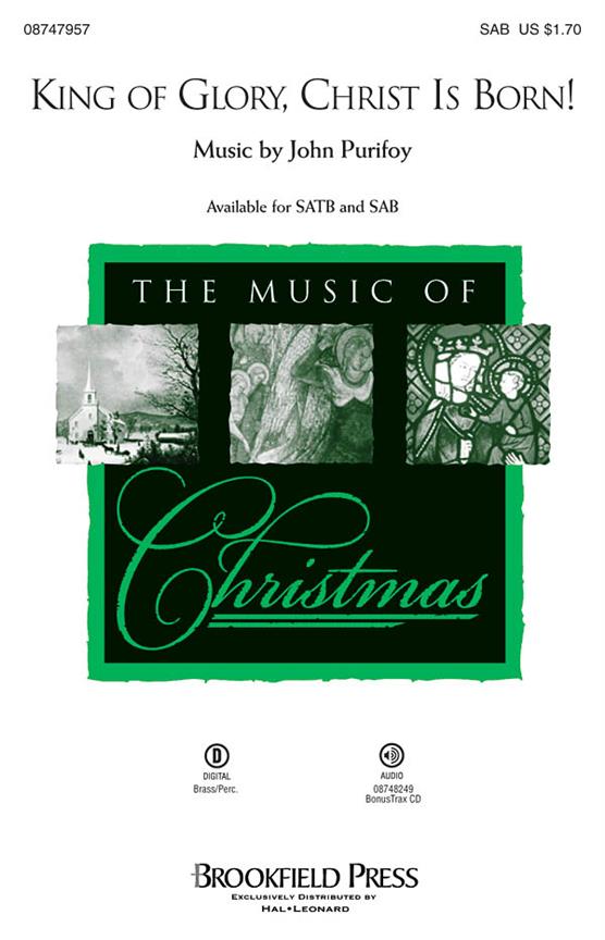 King of Glory, Christ Is Born!
