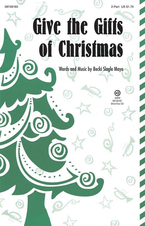 Give the Gifts of Christmas